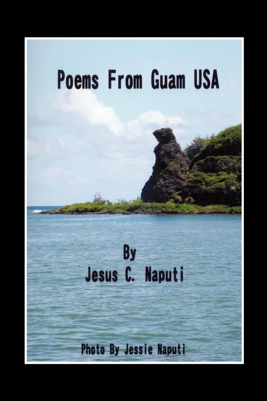 Poems from Guam USA - Naputi, Jesus C.