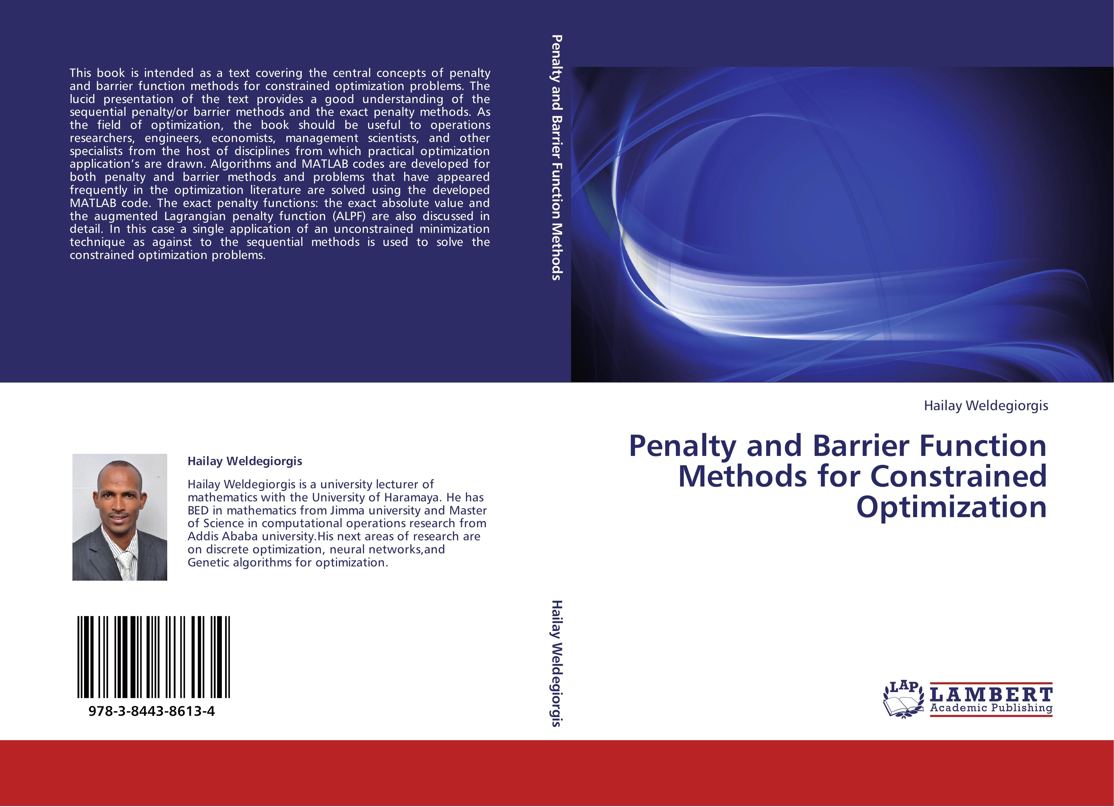 Penalty and Barrier Function Methods for Constrained Optimization - Hailay Weldegiorgis