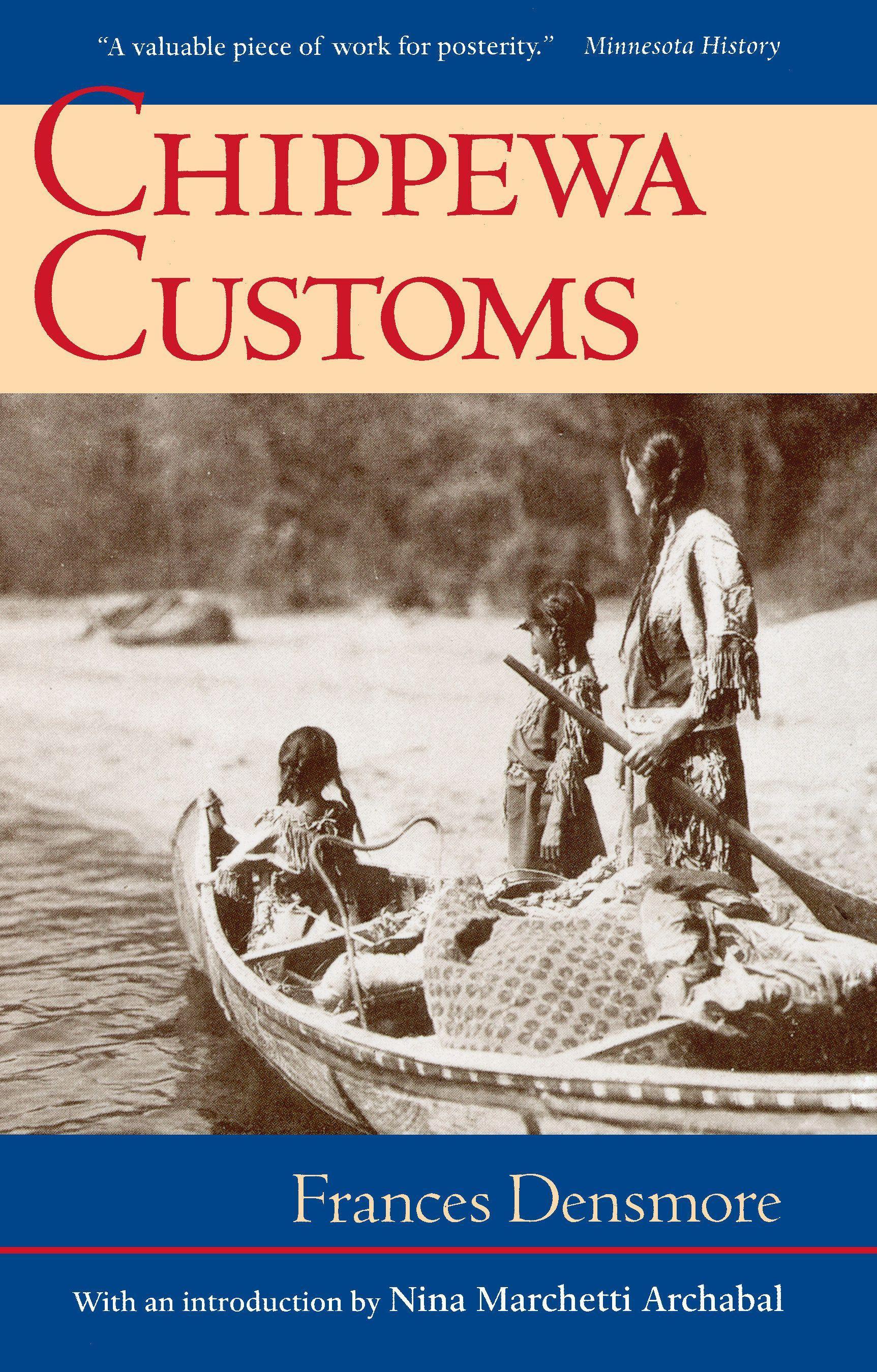 Chippewa Customs - Densmore, Frances
