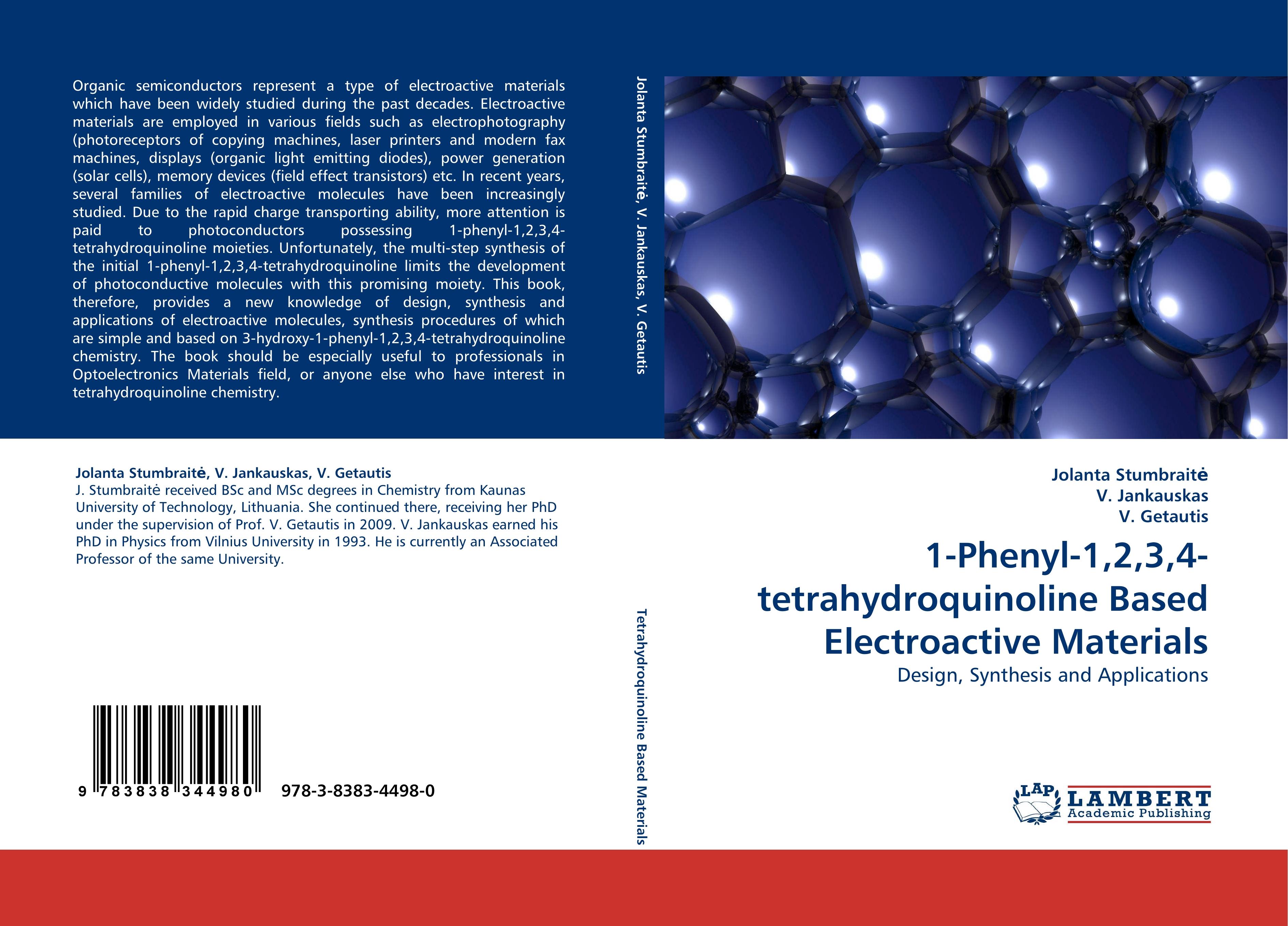 1-Phenyl-1,2,3,4-tetrahydroquinoline Based Electroactive Materials - Jolanta Stumbraite V. Jankauskas V. Getautis