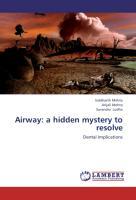 Airway: a hidden mystery to resolve - Mehta, Siddharth Mehta, Anjali Lodha, Surendra