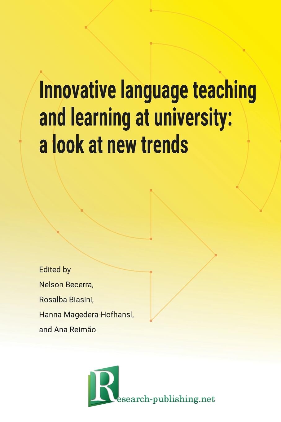 Innovative language teaching and learning at university - Biasini, Rosalba Becerra, Nelson Magedera, Hanna