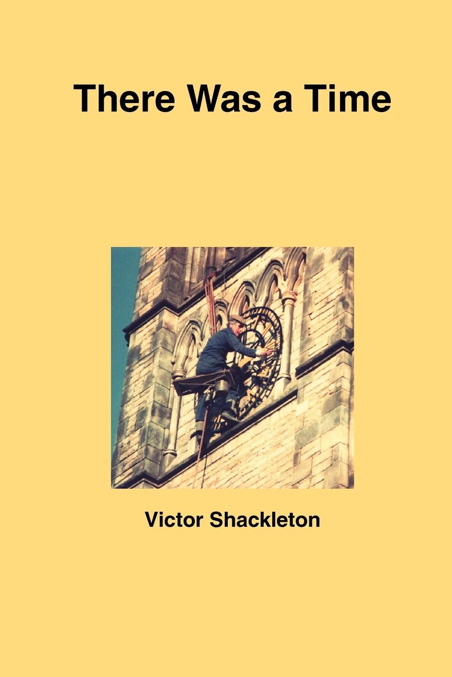 There Was a Time - Shackleton, Victor