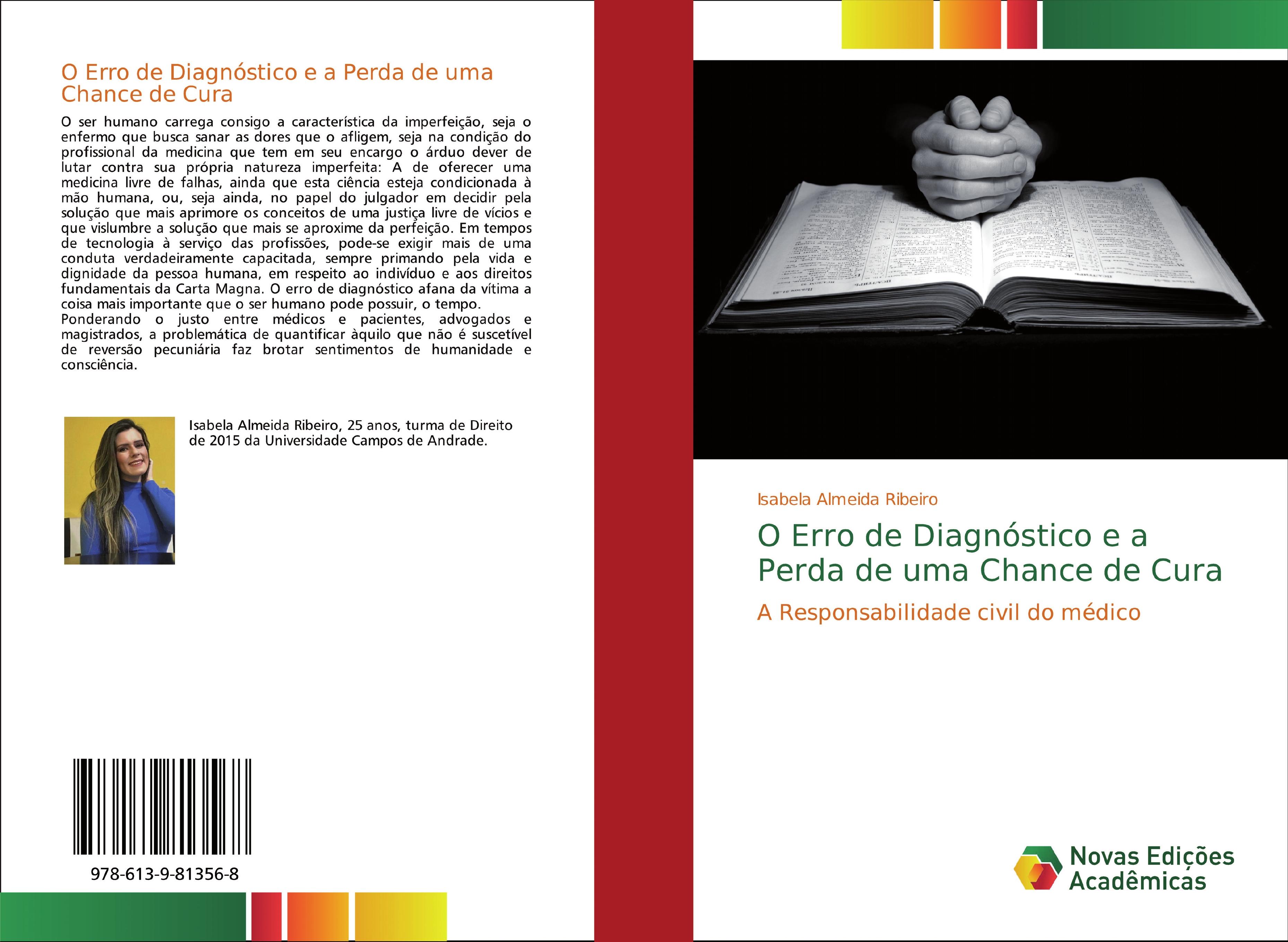 O Erro de Diagnóstico e a Perda de uma Chance de Cura - Isabela Almeida Ribeiro