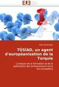 TUeS AD, un agent d européanisation de la Turquie - Serdaroglu, Ozan
