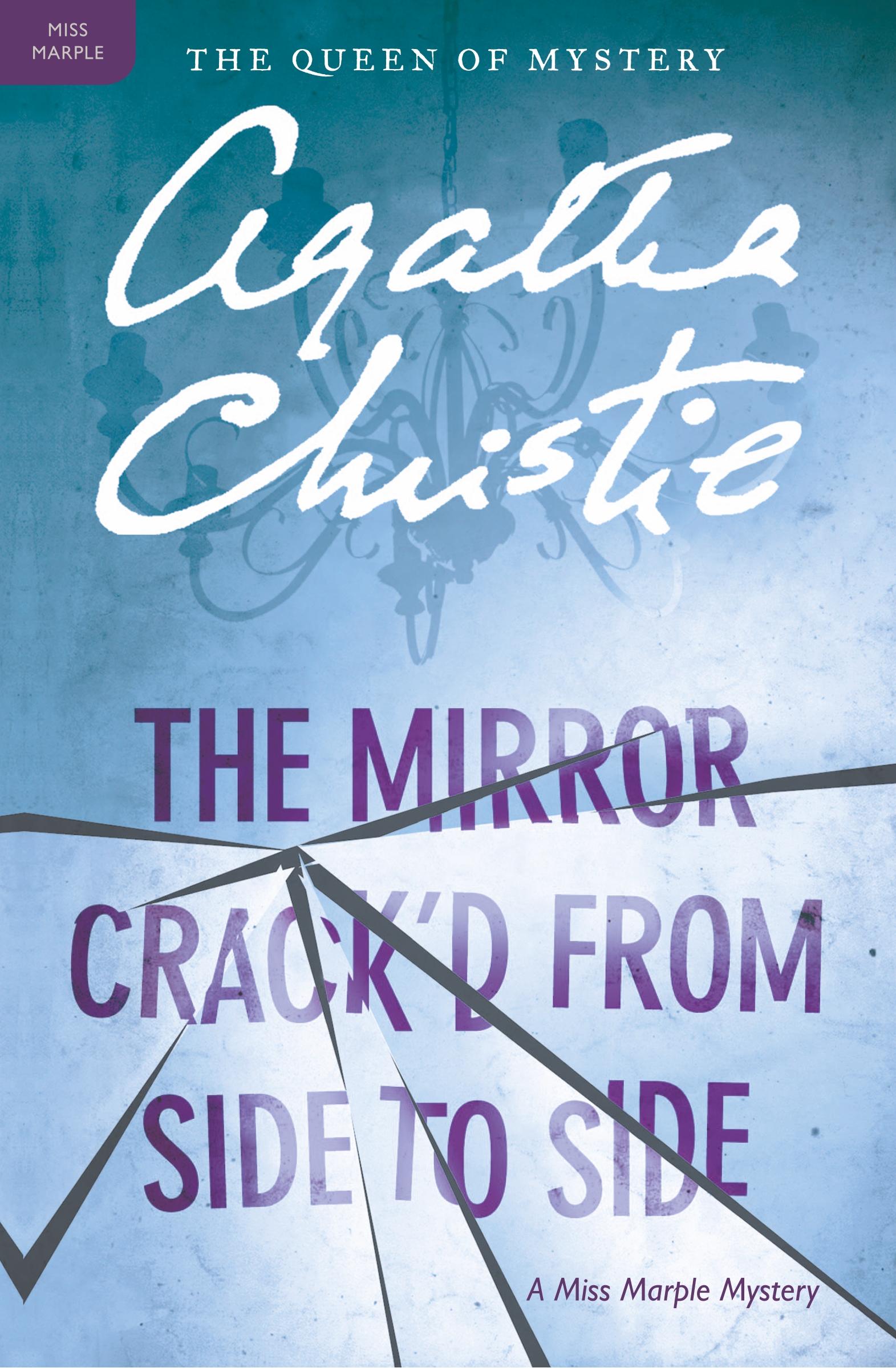 Mirror Crack d from Side to Side, The - Christie, Agatha