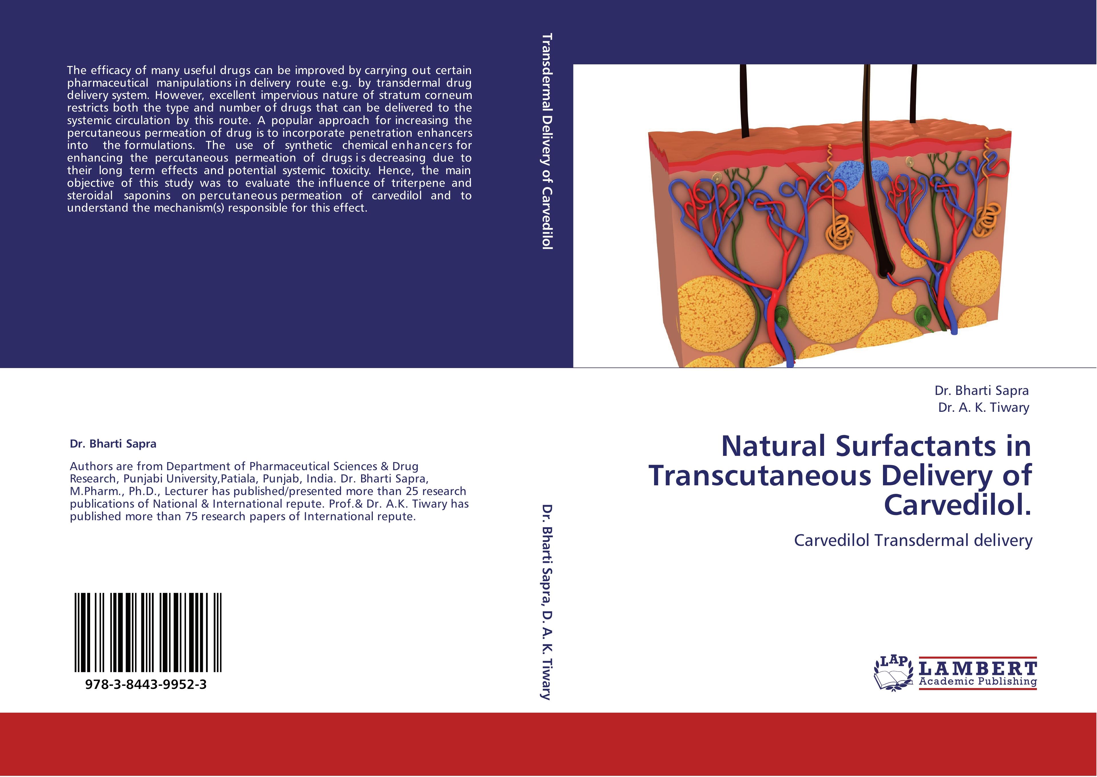 Natural Surfactants in Transcutaneous Delivery of Carvedilol - Dr. Bharti Sapra Dr. A. K. Tiwary