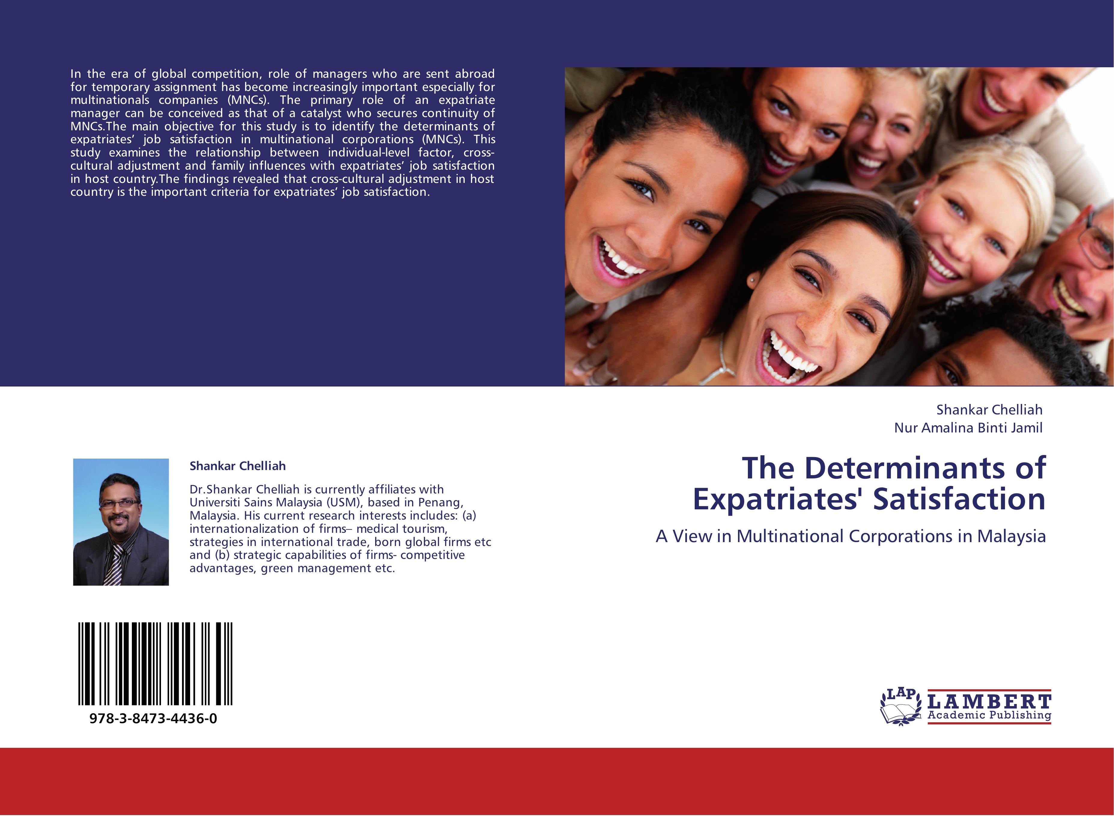 The Determinants of Expatriates  Satisfaction - Shankar Chelliah Nur Amalina Binti Jamil
