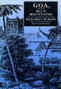 Burton, S: Goa, and the Blue Mountains; Or, Six Months of Si - Burton, Sir Richard Francis