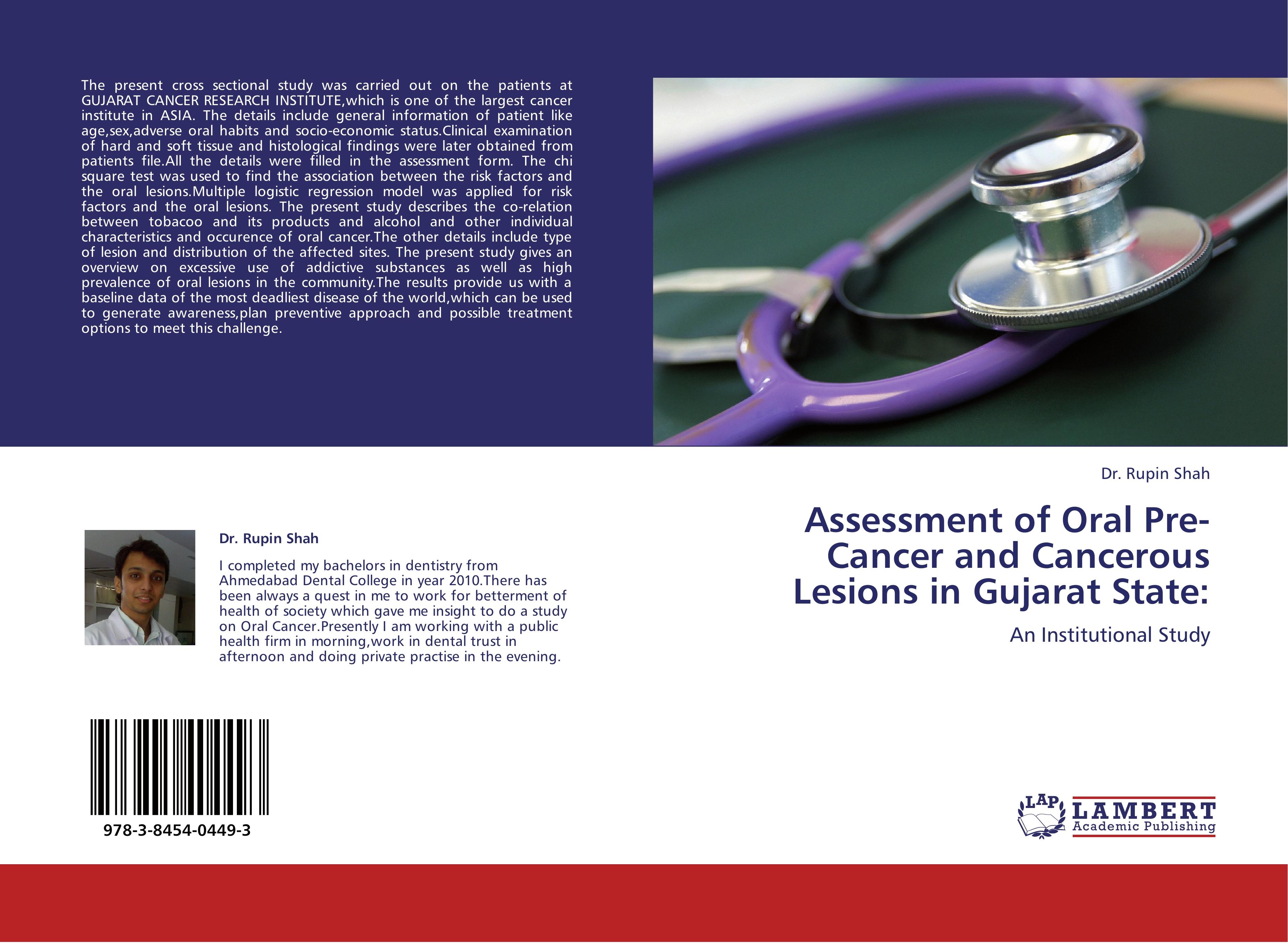 Assessment of Oral Pre-Cancer and Cancerous Lesions in Gujarat State - Dr. Rupin Shah