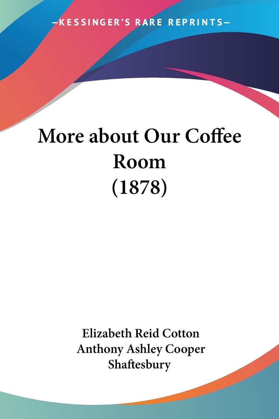 More about Our Coffee Room (1878) - Cotton, Elizabeth Reid