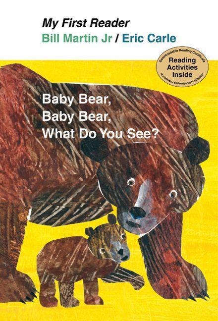 Baby Bear, Baby Bear, What Do You See? - Martin, Bill Carle, Eric