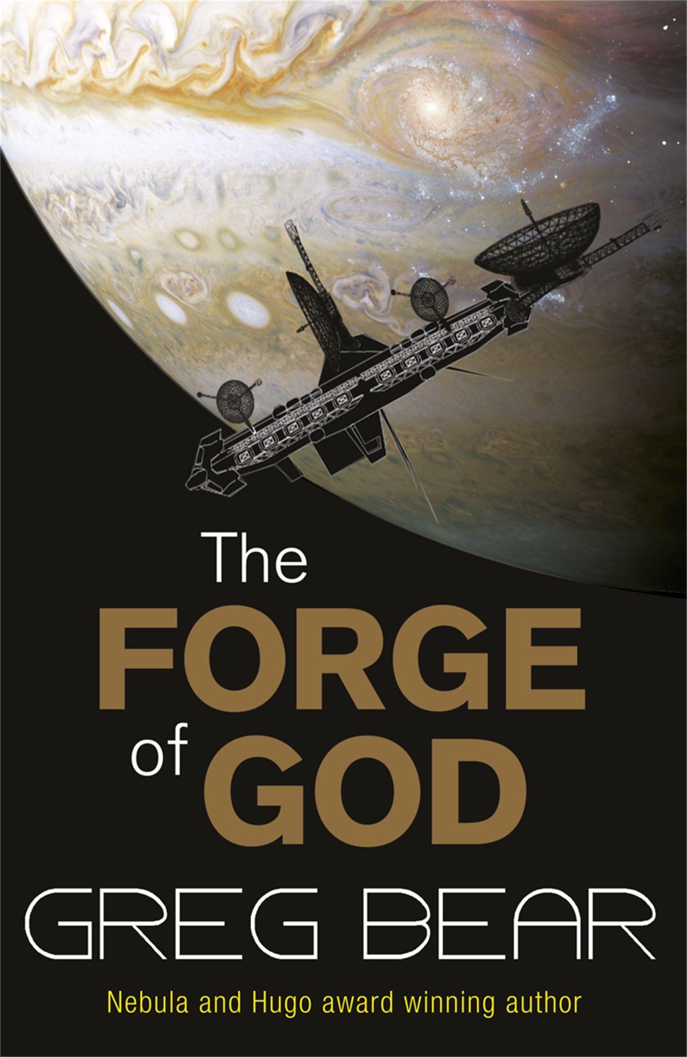 The Forge Of God - Bear, Greg