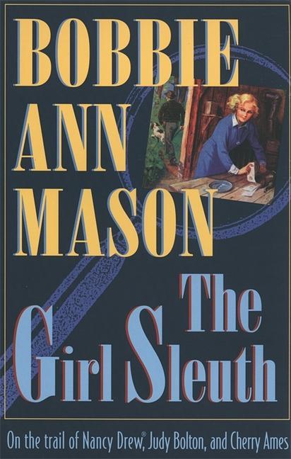 The Girl Sleuth - Mason, Bobbie