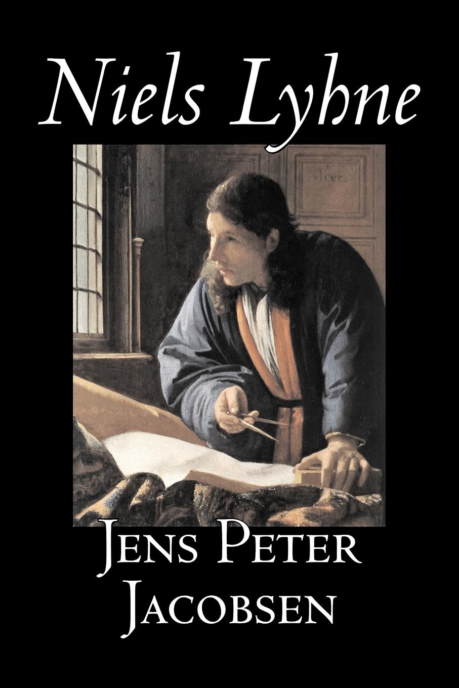 Niels Lyhne by Jens Peter Jacobsen, Fiction, Classics, Literary - Jacobsen, Jens Peter
