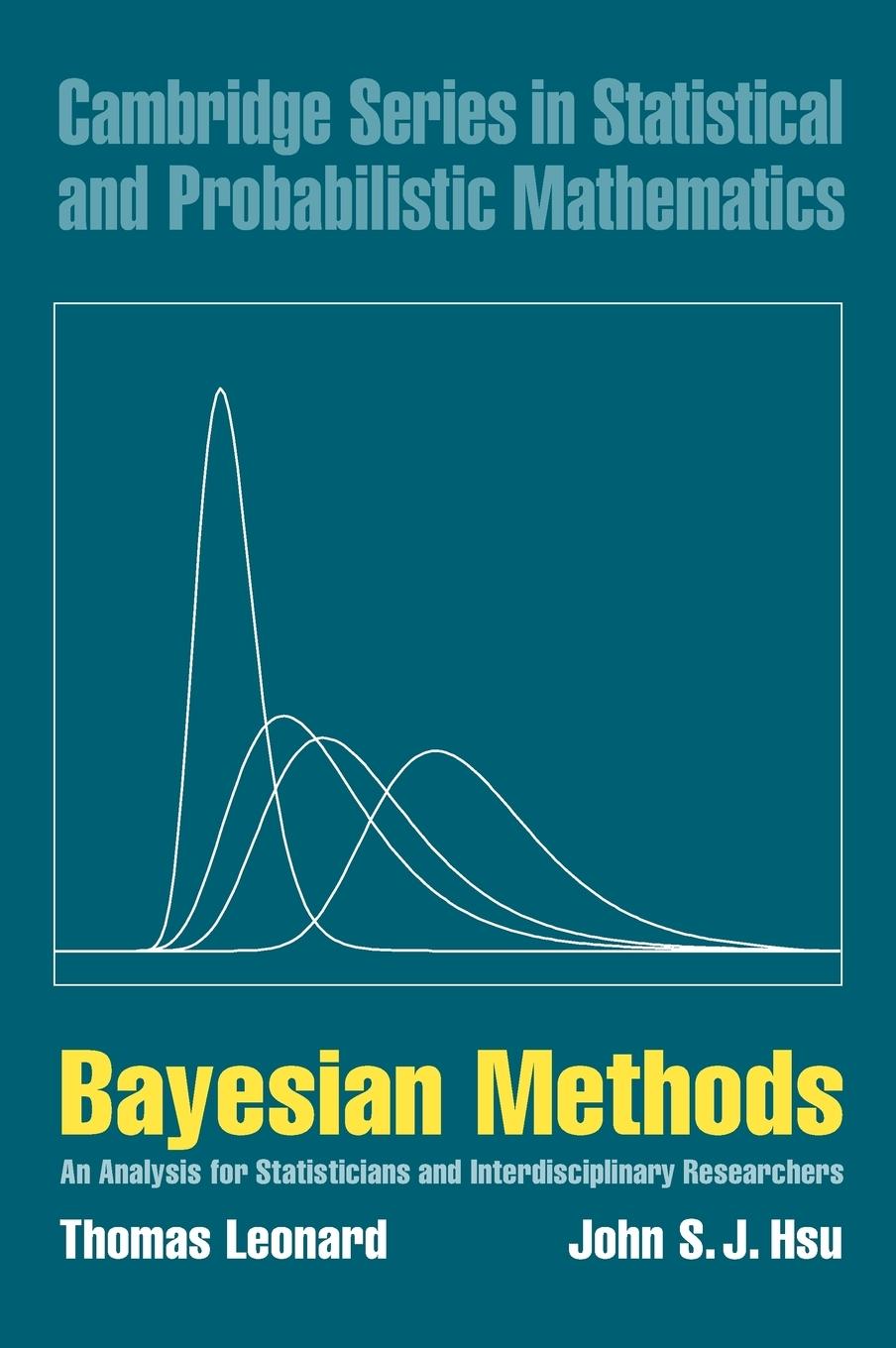 Bayesian Methods - Leonard, Thomas Hsu, John S. J.