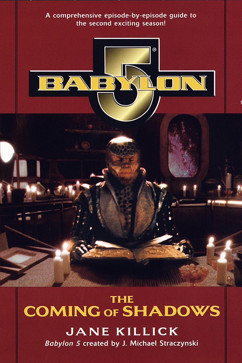 Babylon 5: The Coming of Shadows - Killick, Jane