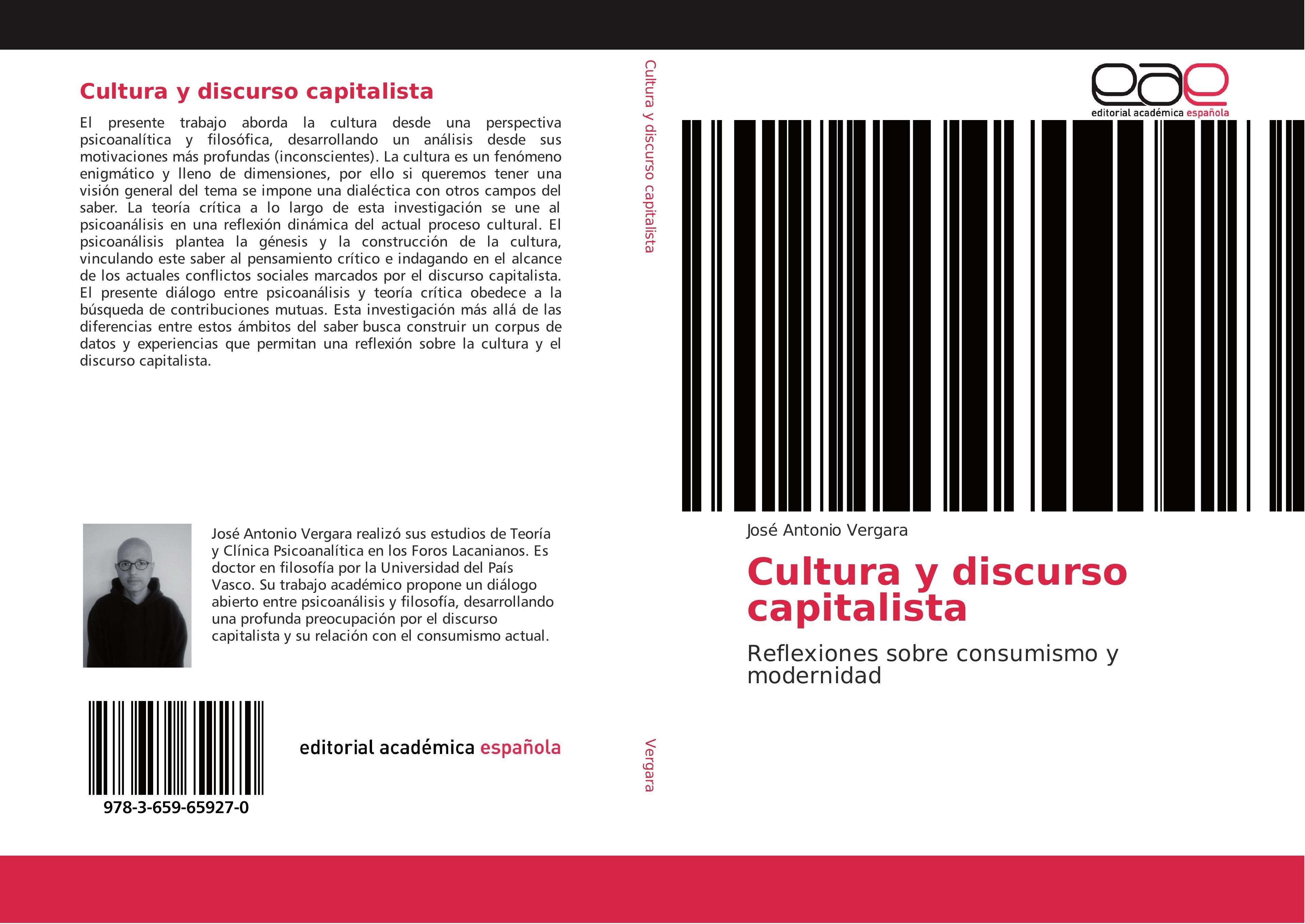 Cultura y discurso capitalista - José Antonio Vergara
