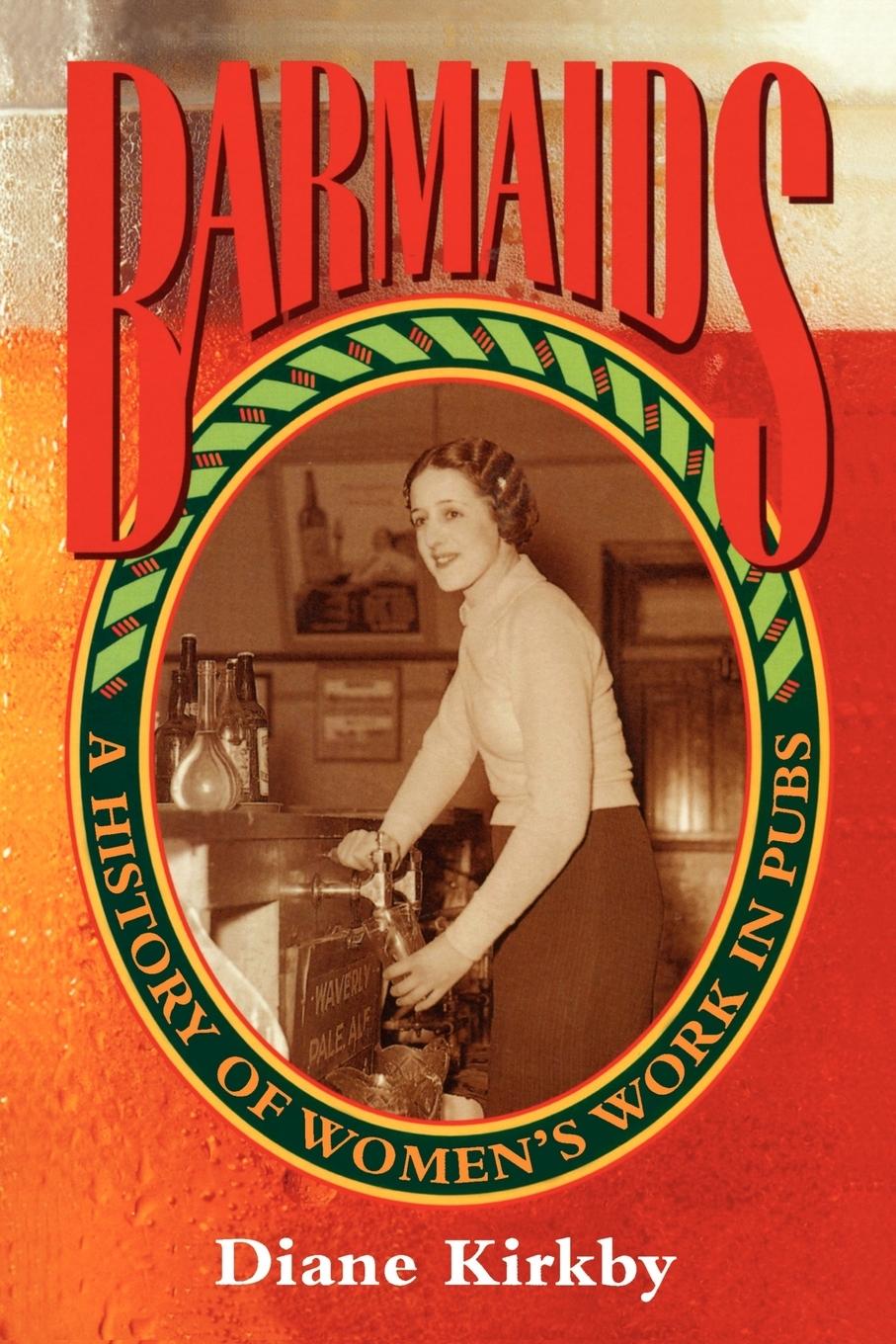 Barmaids - Kirkby, Diane