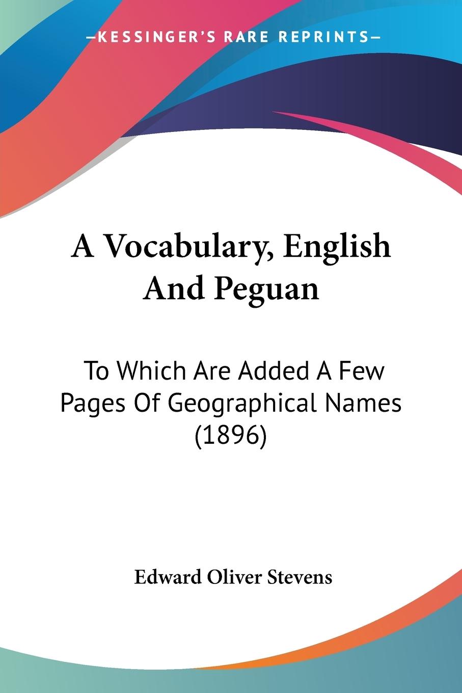 A Vocabulary, English And Peguan