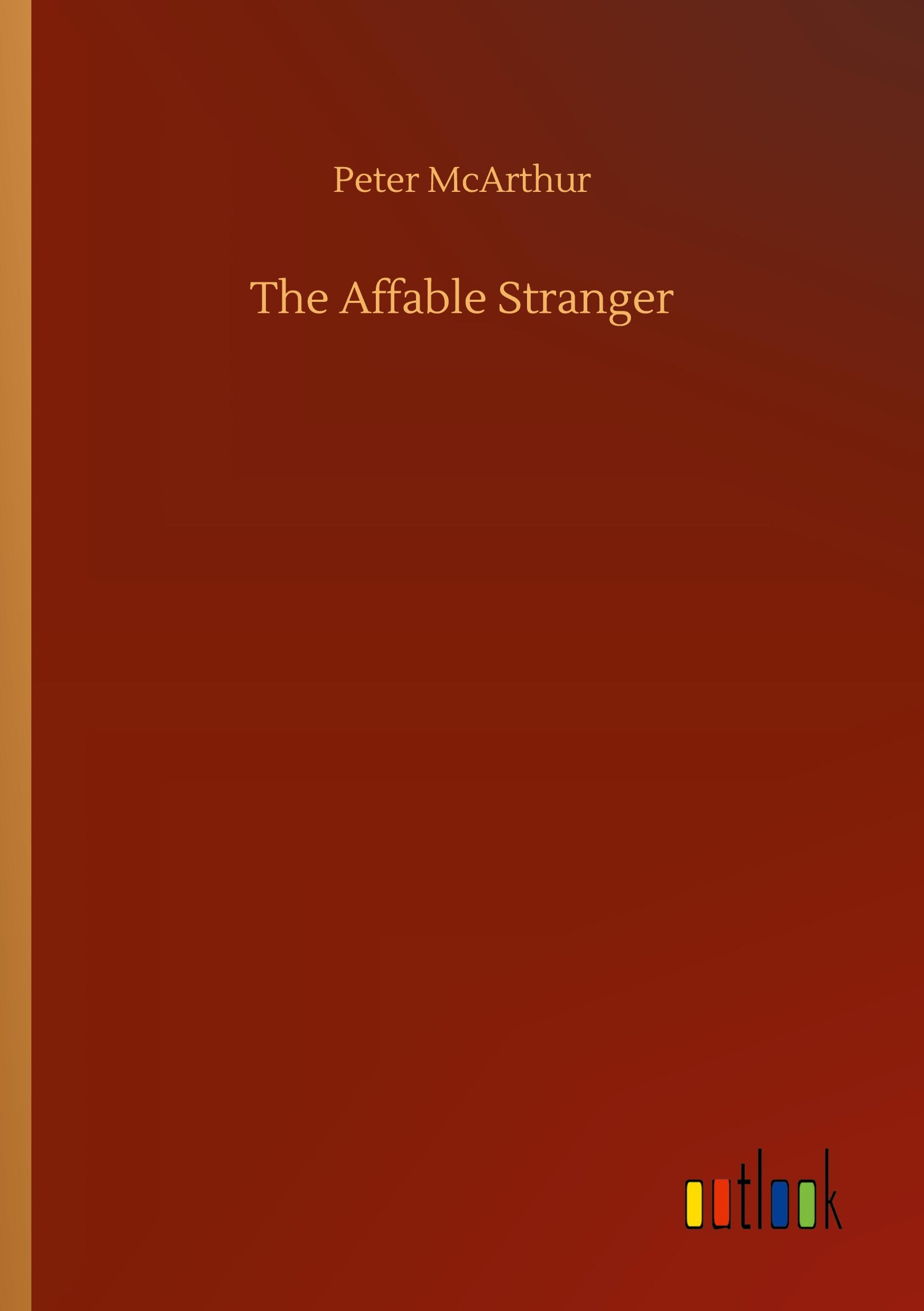 The Affable Stranger - Mcarthur, Peter
