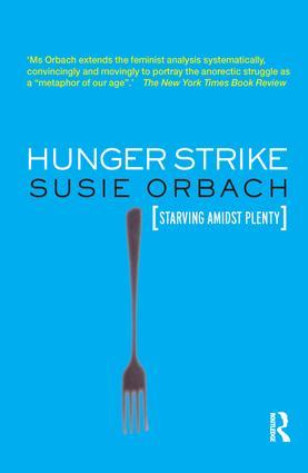 Hunger Strike - Susie Orbach
