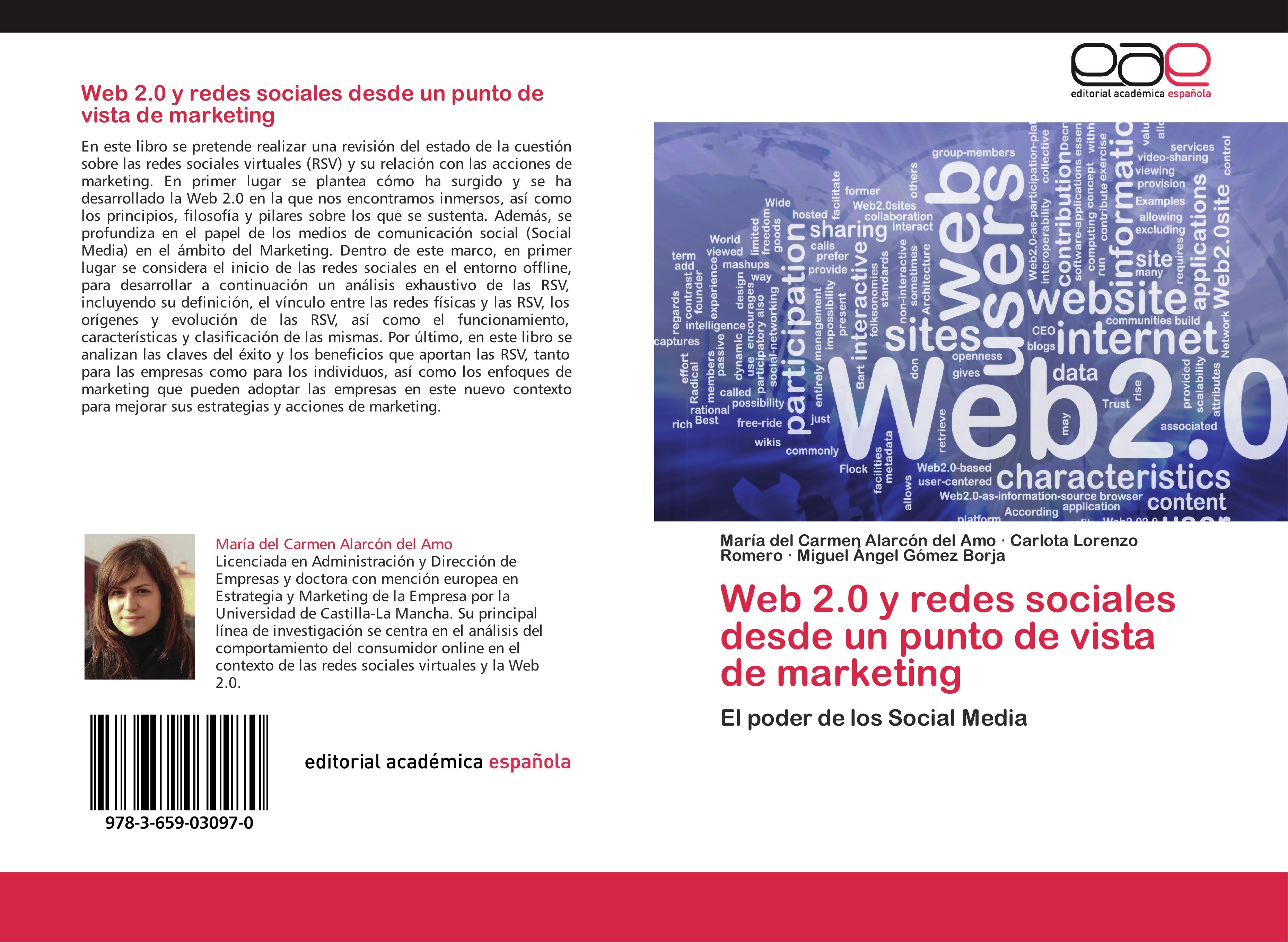 Web 2.0 y redes sociales desde un punto de vista de marketing - María del Carmen Alarcón del Amo Carlota Lorenzo Romero Miguel Ángel Gómez Borja