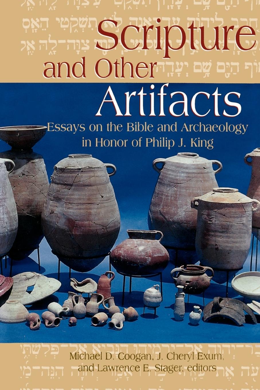 Scripture and Other Artifacts - Michael D. Coogan
