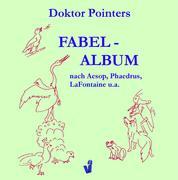 Doktor Pointers Fabel-Album - Pointer