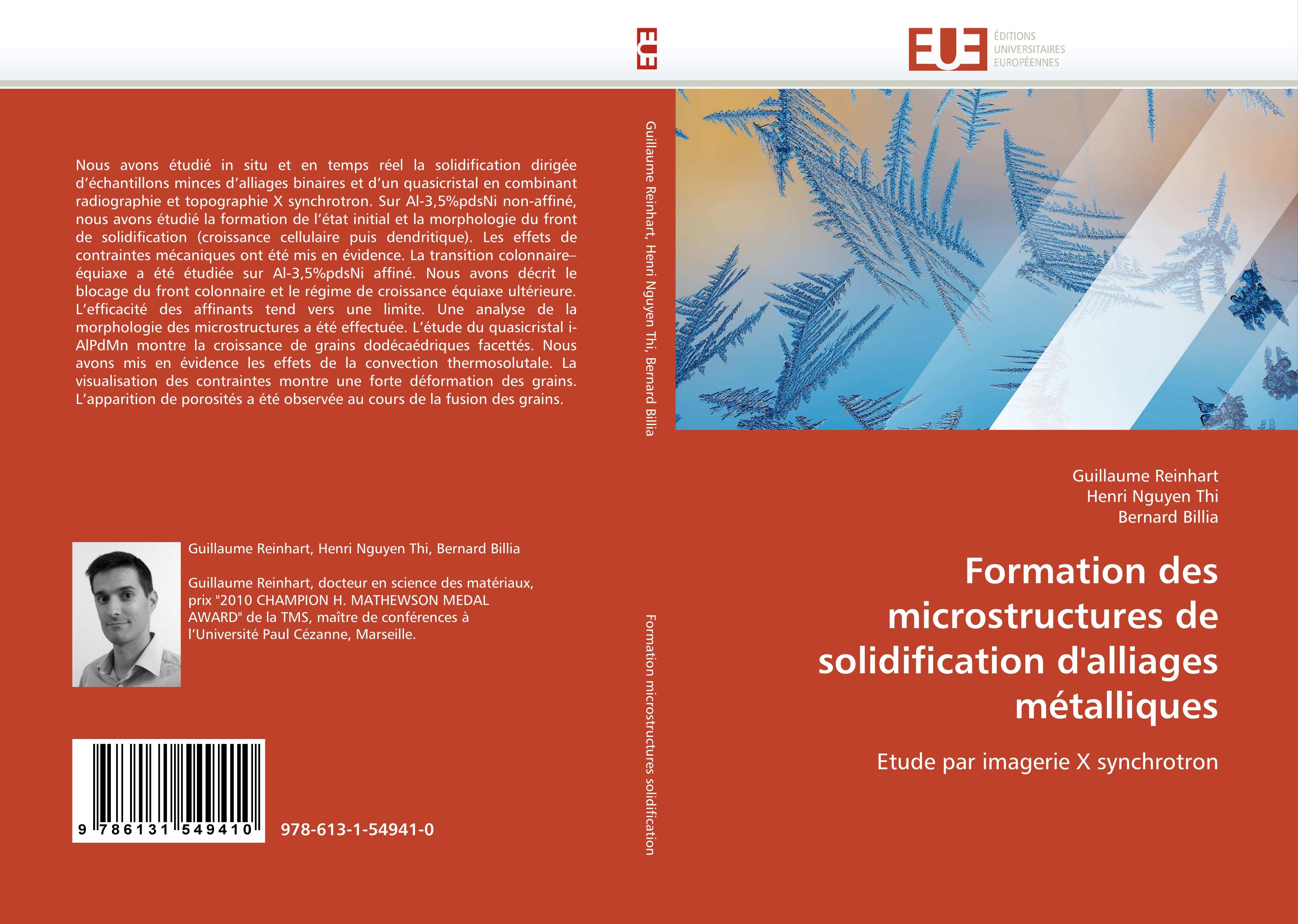 Formation des microstructures de solidification d alliages métalliques - Guillaume Reinhart Henri Nguyen Thi Bernard Billia