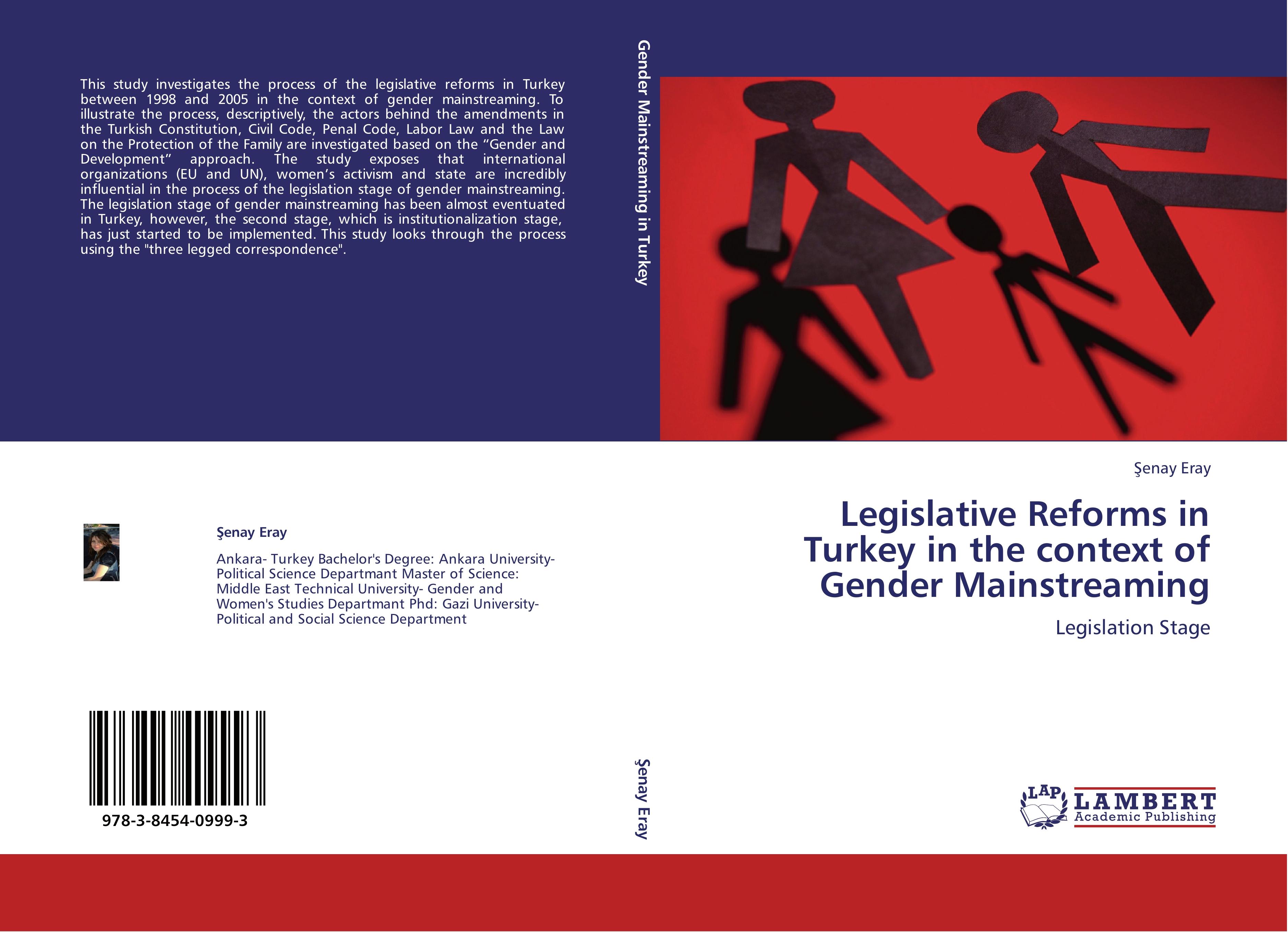 Legislative Reforms in Turkey in the context of Gender Mainstreaming - Senay Eray