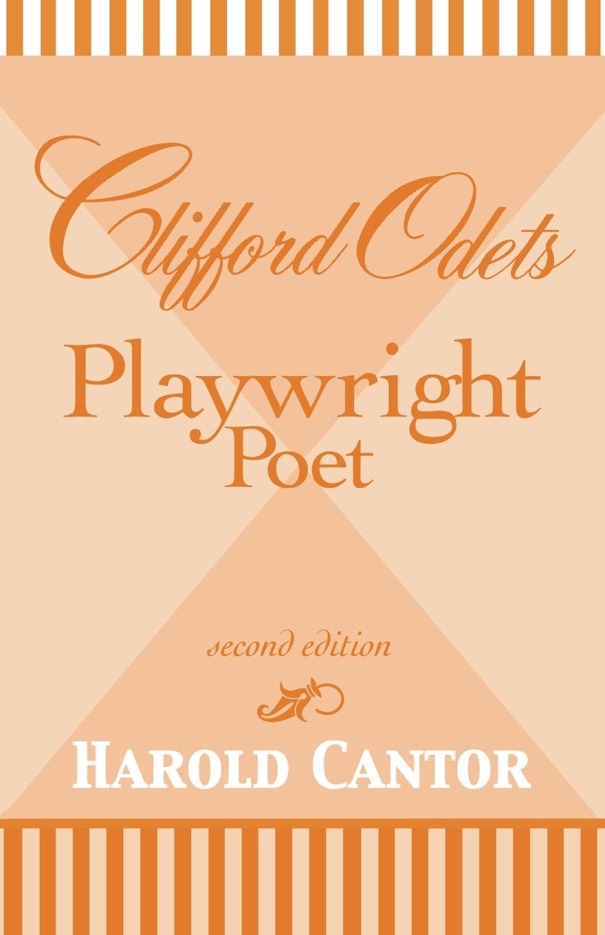 Clifford Odets - Cantor, Harold