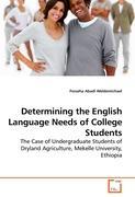 Determining the English Language Needs of College Students - Fesseha Abadi Weldemichael