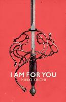 I Am for You - Ouchi, Mieko