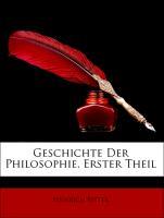 Geschichte Der Philosophie, Erster Theil - Ritter, Heinrich