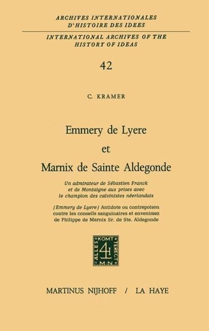 Emmery de Lyère et Marnix de Sainte Aldegonde - C. Kramer