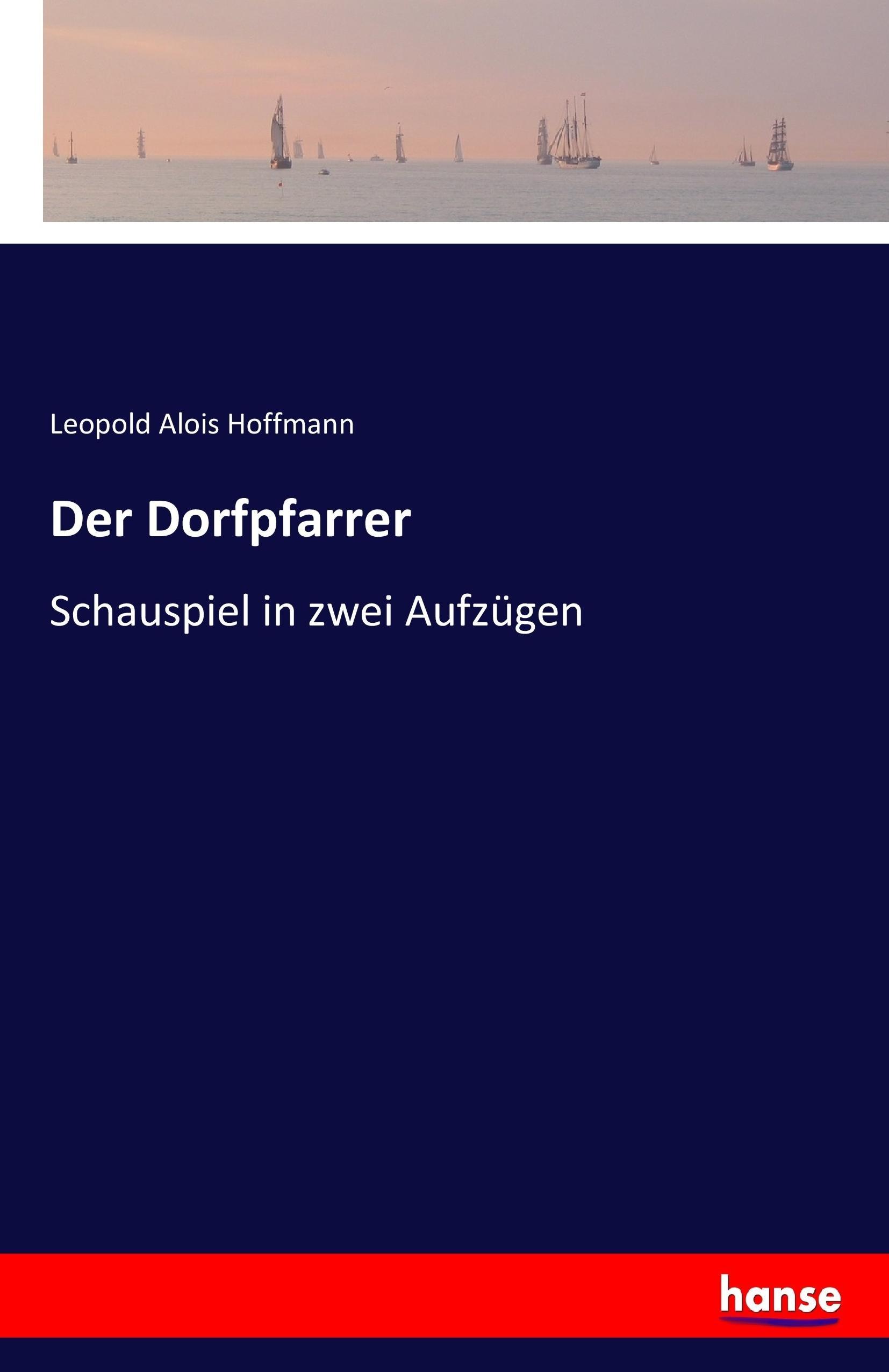 Der Dorfpfarrer - Hoffmann, Leopold Alois