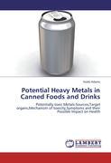 Potential Heavy Metals in Canned Foods and Drinks - Itodo Adams