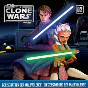 Star Wars, The Clone Wars - Der Schatten der Malevolence - Die Zerstoerung der Malevolence, 1 Audio-CD