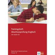 Trainingsheft Abschlusspruefung Englisch. Realschule Niedersachsen, m. 1 Audio-CD