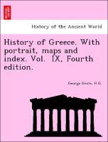 Grote, G: History of Greece. With portrait, maps and index. - Grote, George G. , H