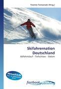 Skifahrernation Deutschland - Tomansek, Yvonne