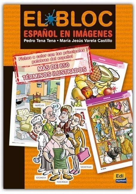 El Bloc. Español en imágenes - Tena Tena, Pedro Varela Castillo, Maria Jesus