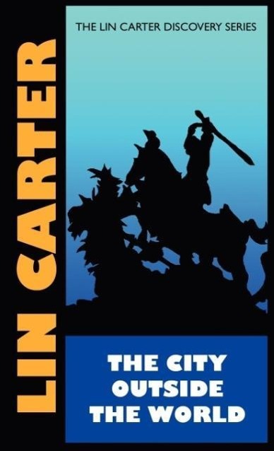 City Outside the World - Carter, Lin