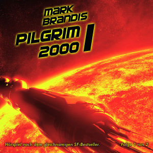Pilgrim 2000, 1 Audio-CD. Tl.1 - Brandis, Mark Michalewsky, Nikolai von