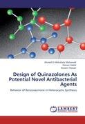Design of Quinazolones As Potential Novel Antibacterial Agents - Ahmed El-Mekabaty Mohamed Osman Habib Hussein Hassan
