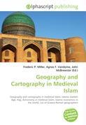 Geography and Cartography in Medieval Islam