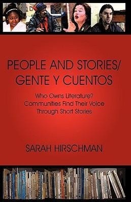 People and Stories / Gente y Cuentos - Sarah Hirschman, Hirschman Sarah Hirschman