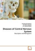 Diseases of Central Nervous System - Dr.Ghazala Shaheen Dr.Tahira Shamim Dr. Naveed Akhtar