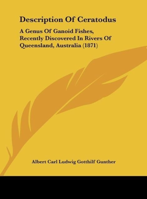 Description Of Ceratodus - Gunther, Albert Carl Ludwig Gotthilf